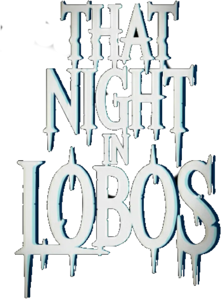 Aquella Noche en Lobos